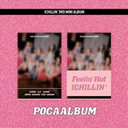 Buy Ichillin' - Feelin' Hot 3Rd Mini Album (Poca Ver.)