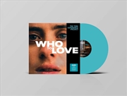 Buy The Time Experience Project - Who To Love (Turquoise Vinyl)