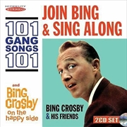 Buy Join Bing And Sing/On The Happy Side