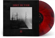 Buy Dirt Buyer Ii (Red Marble Vinyl)
