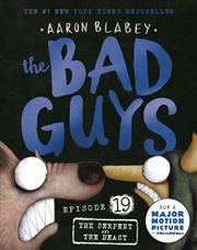 Buy The Serpent and the Beast (The Bad Guys: Episode 19)