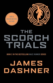 Buy The Scorch Trials (The Maze Runner #2: Classic Edition)