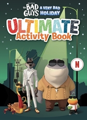 Buy The  Bad Guys: A Very Bad Holiday: Ultimate Activity Book (DreamWorks)