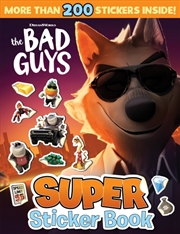 Buy The  Bad Guys: Super Sticker Book (DreamWorks)