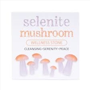 Buy Gemstone Selenite Mushroom