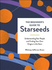 Buy The Beginner's Guide to Starseeds