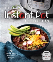 Buy The Complete Instant Pot Collection