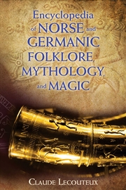 Buy Encyclopedia of Norse and Germanic Folklore, Mythology, and Magic