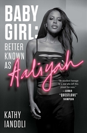 Buy Baby Girl: Better Known As Aaliyah