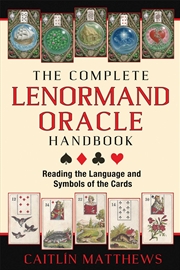 Buy The Complete Lenormand Oracle Handbook
