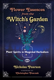 Buy Flower Essences from the Witch's Garden
