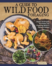 Buy Guide to Wild Food Foraging