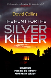Buy The Hunt for the Silver Killer