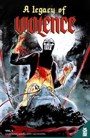 Buy A Legacy of Violence Vol. 2 GN