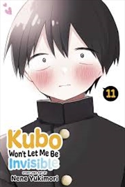 Buy Kubo Won't Let Me Be Invisible, Vol. 11