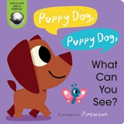 Buy Puppy Dog Puppy Dog What Can You See?