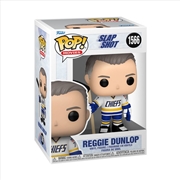 Buy Slap Shot - Reggie Dunlop Pop! Vinyl