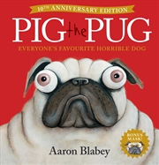 Buy Pig The Pug (10th Anniversary Edition with Mask)