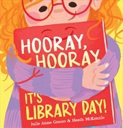 Buy Hooray, Hooray, It's Library Day!
