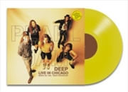 Buy Deep - Live In Chicago - March 28. 1992 (Yellow Vinyl)