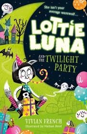 Buy Lottie Luna And The Twilight Party