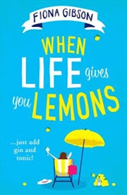 Buy When Life Gives You Lemons