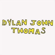 Buy Dylan John Thomas