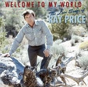 Buy Welcome To My World: The Love Songs Of Ray Price