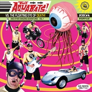 Buy Aquabats Vs. The Floating Eye Of Death