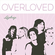 Buy Overloved (Ltd.Pink Vinyl)
