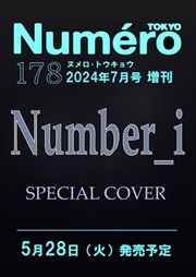 Buy Numero Tokyo 2024. 07-08 Special (Japan) [Cover : Number_I]