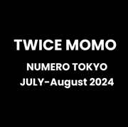 Buy Numero Tokyo 2024. 07-08 (Japan) [Cover : Twice Momo]
