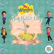 Buy Wiggles - Big Ballet Day