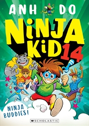 Buy Ninja Buddies! (Ninja Kid 14)
