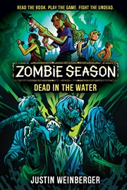 Buy Dead in the Water (Zombie Season #2)