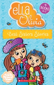 Buy Best Sisters Stories (Ella and Olivia)