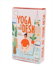 Buy Yoga at your Desk