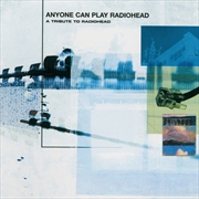 Buy Anyone Can Play Radiohead / Various