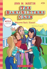 Buy Welcome Back, Stacey! (The Baby-Sitters Club #28: Netflix Edition)
