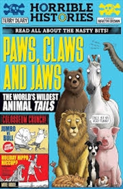 Buy Paws, Claws and Jaws (Horrible Histories)