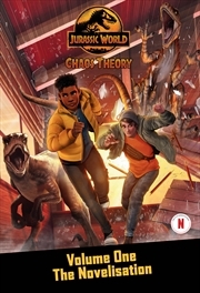 Buy Jurassic World Chaos Theory: Volume One The Novelisation (Universal)