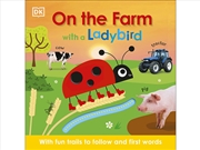 Buy On The Farm With A Ladybird
