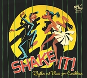 Buy Shake It! Rhythm And Blues Gone Caribbean / Var