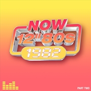Buy Now 12-Inch 80's: 1982-Part 2