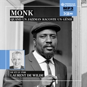 Buy Monk Quand Un Jazzman Raconte Un Genie