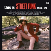 Buy This Is Street Funk 1968-1974