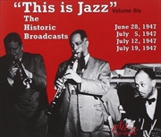 Buy This Is Jazz The Historic Broa