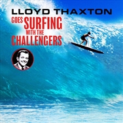 Buy Lloyd Thaxton Goes Surfing Wit