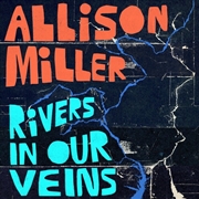 Buy Rivers In Our Veins