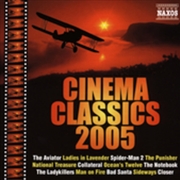 Buy Cinema Classics 2005